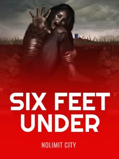 Six Feet Under — Nolimit City
